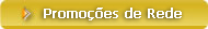 Promo��es de Rede