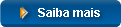 Saiba mais